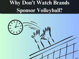 Why Don’t Watch Brands Sponsor Volleyball? (Maybe They Should)