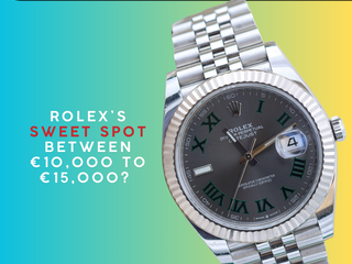 The €10,000 Question: Which Rolex Models Hold Their Value Best?
