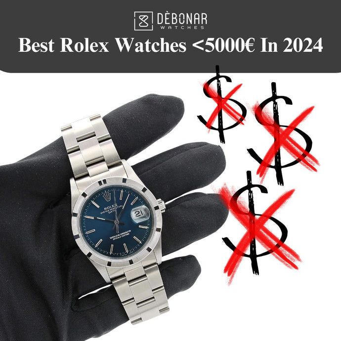 Best Rolex under 5000 euros in 2024