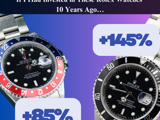 If I Had Invested in These Rolex Watches 10 Years Ago…