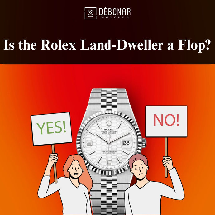 Il Rolex Land-Dweller è un flop? Uno sguardo equilibrato alla versione 2025