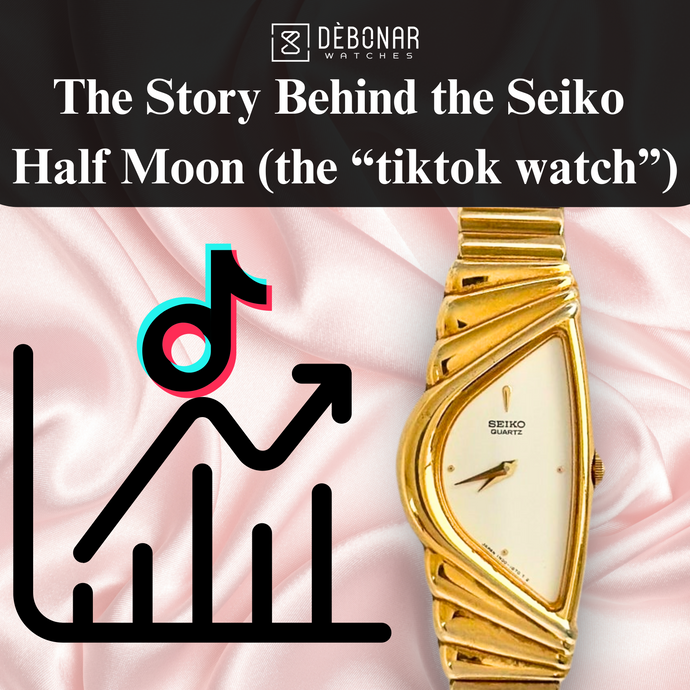 The Story Behind the Seiko  Half Moon (the “tiktok watch”)