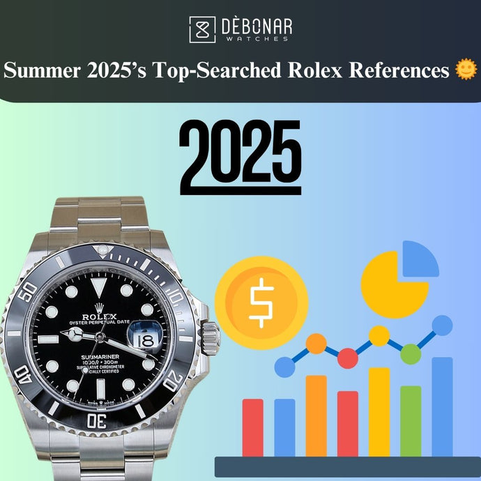 Summer 2025’s Top‑Searched Rolex References 🌞