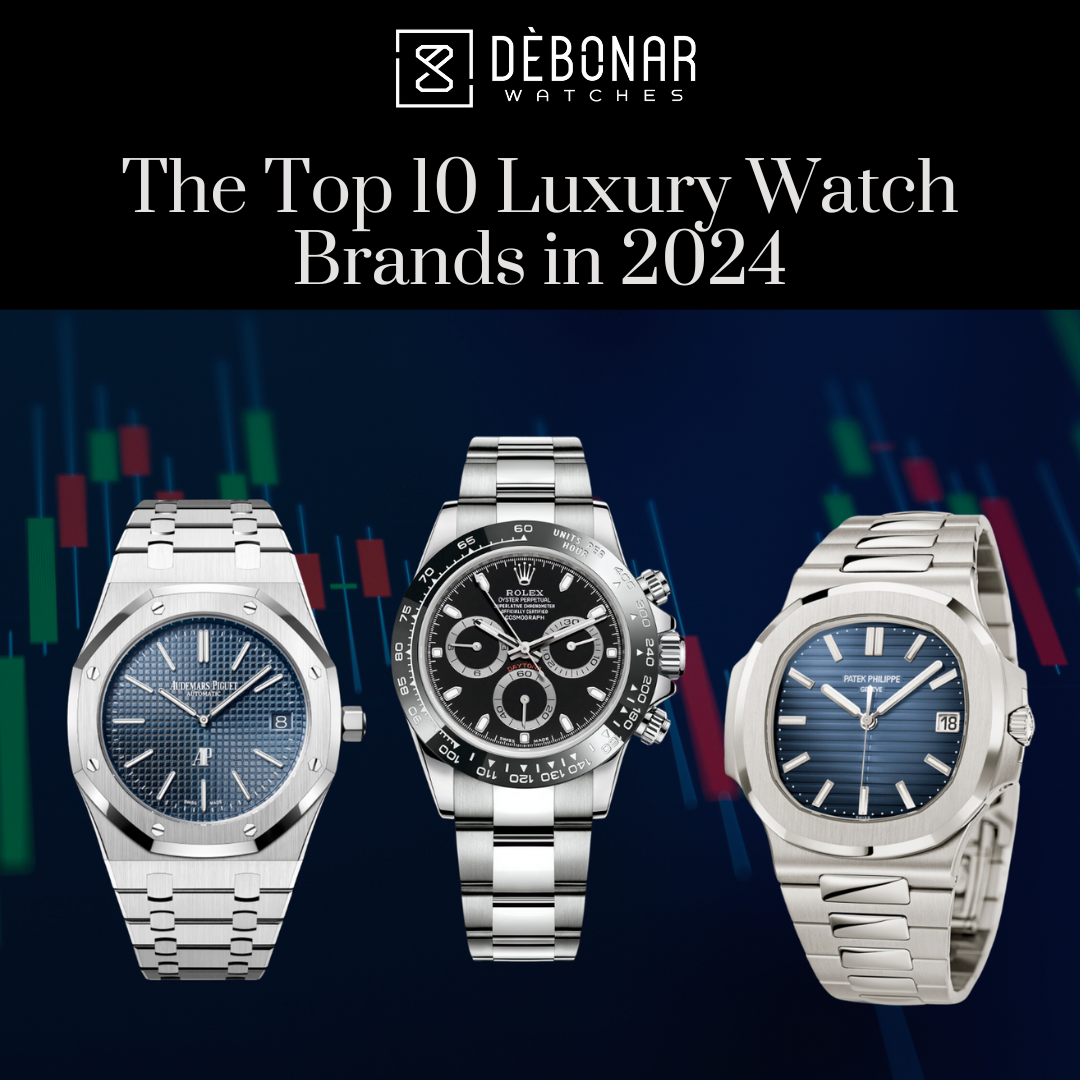 Most Fashionable Watch Brand Collections – Just In Time